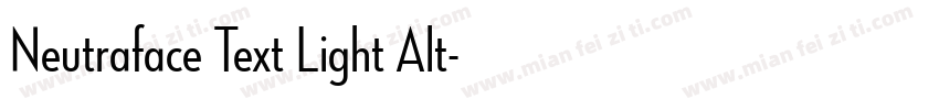 Neutraface Text Light Alt字体转换
